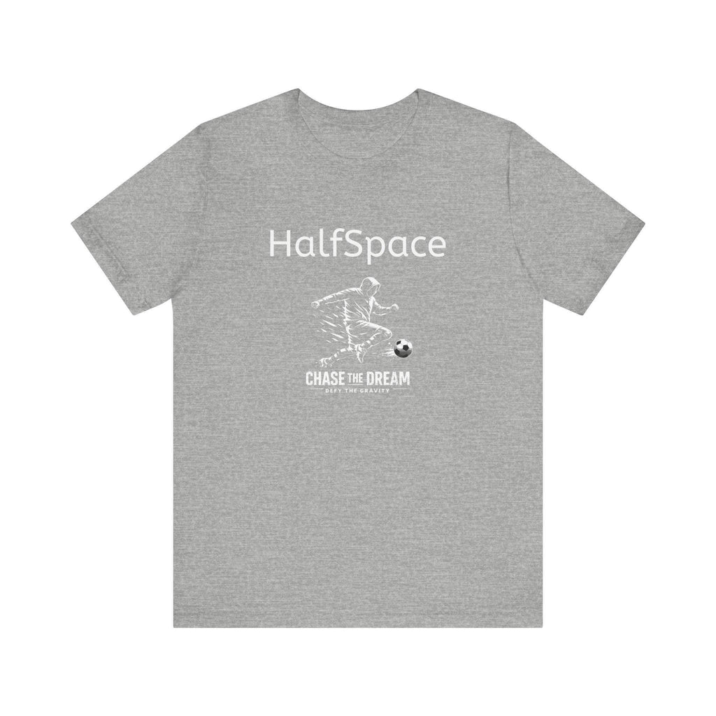 HalfSpace Soccer Player Tee | Minimal Streetwear, Chase the Dream Graphic