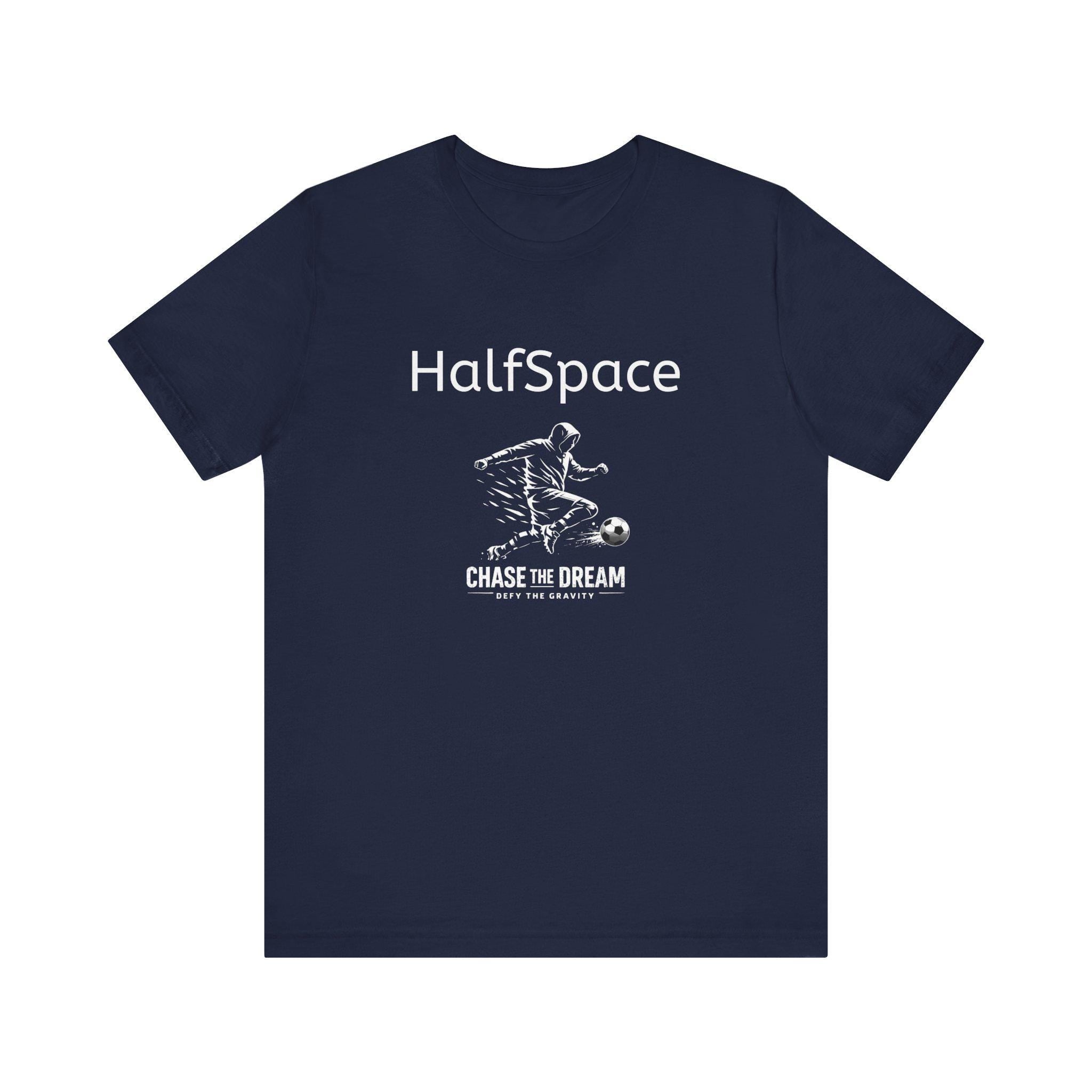 HalfSpace Soccer Player Tee | Minimal Streetwear, Chase the Dream Graphic