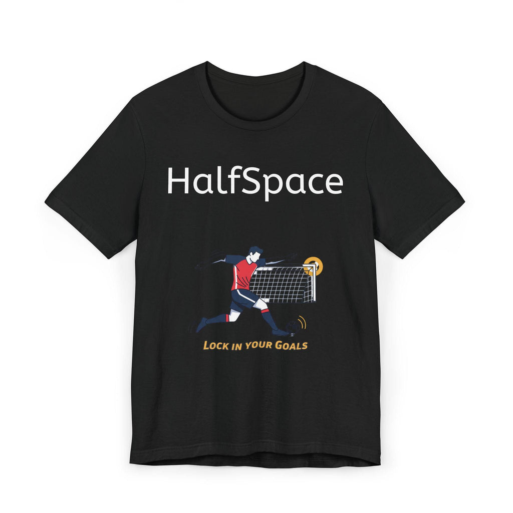 HalfSpace Soccer Player T-Shirt | Lock In Your Goals design