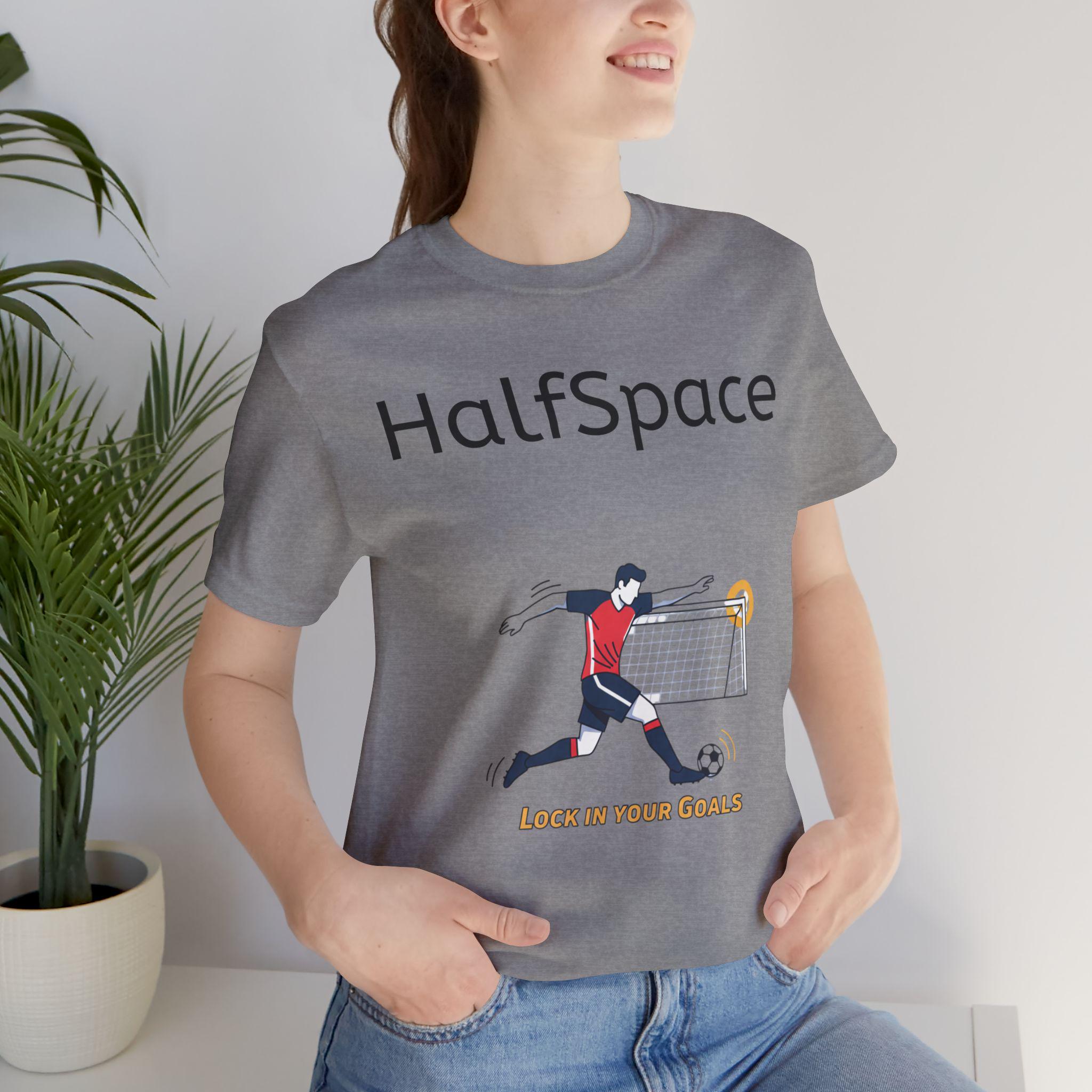 HalfSpace Soccer Player T-Shirt | Lock In Your Goals design