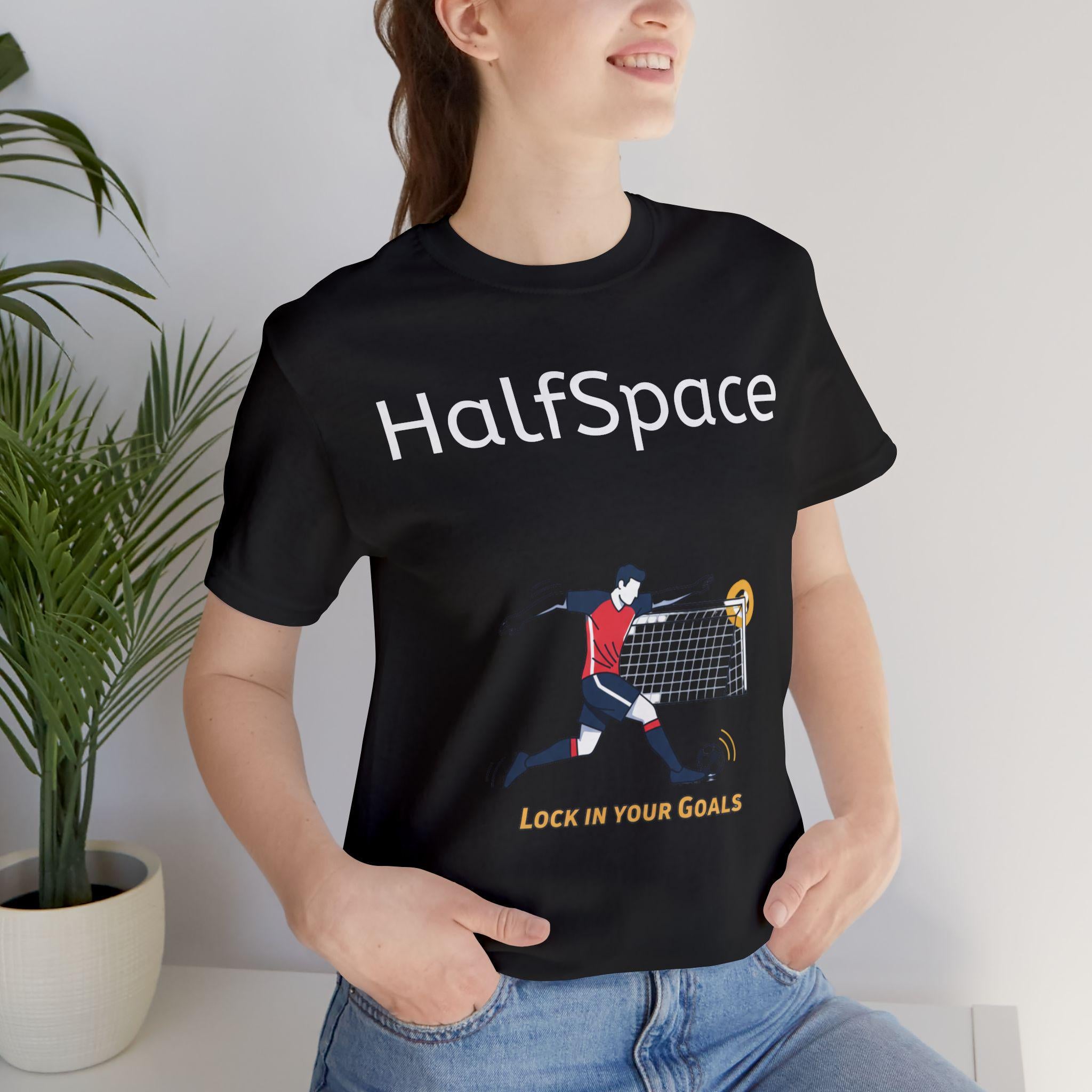 HalfSpace Soccer Player T-Shirt | Lock In Your Goals design